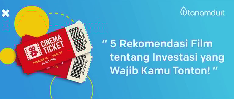 5 Rekomendasi Film tentang Investasi yang Wajib Kamu Tonton!