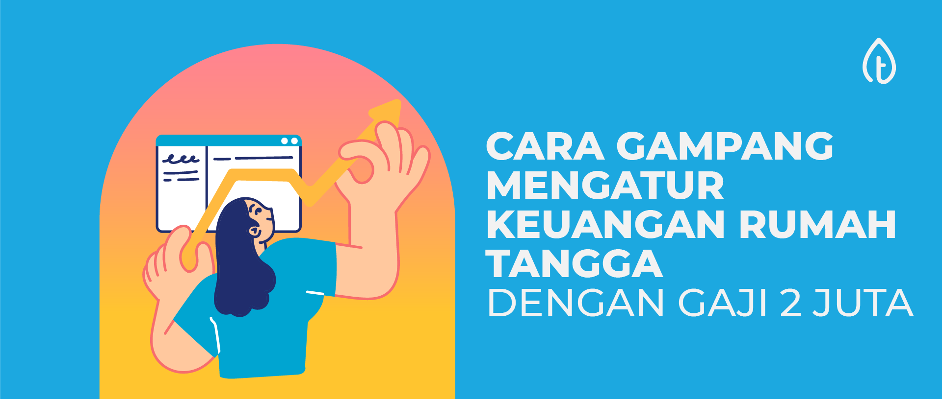 cara-gampang-mengatur-keuangan-rumah-tangga-dengan-gaji-2-juta-blog-banner