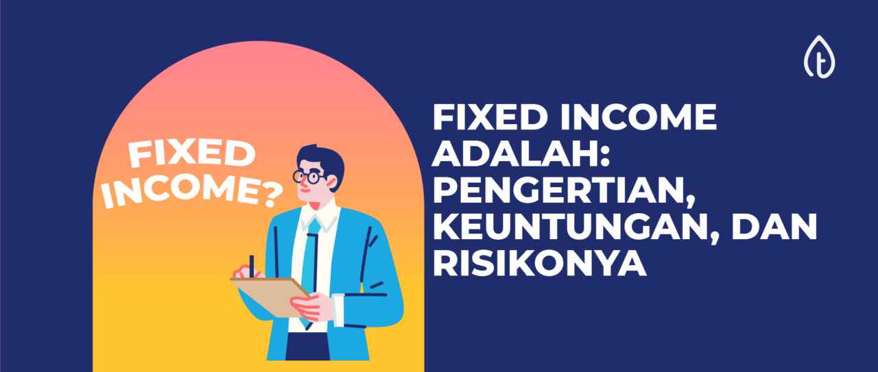fixed income adalah