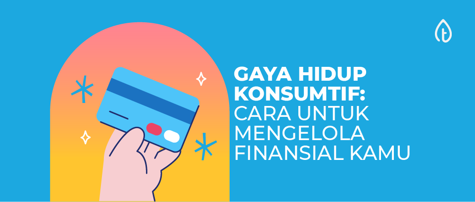 Cara Supaya Tidak Mudah Tergoda Dengan Tren Konsumtif