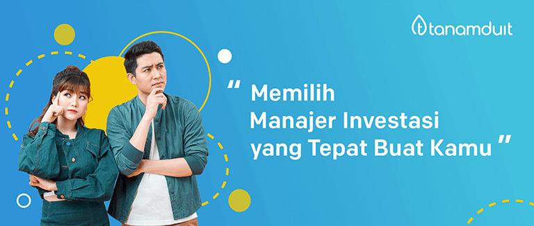 manajer investasi yang tepat
