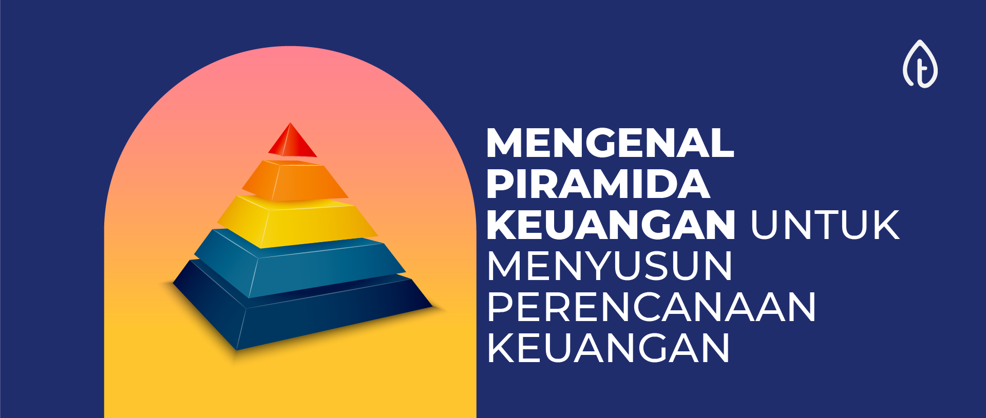 mengenal-piramida-keuangan