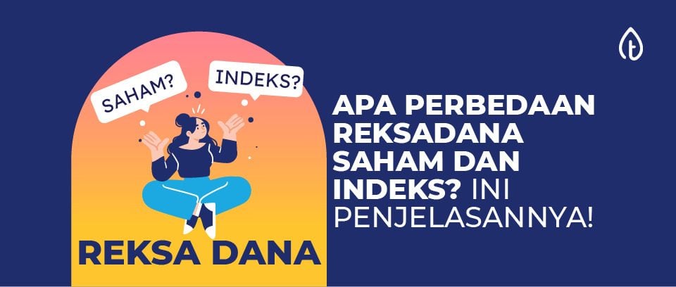 apa perbedaan reksadana saham dan indeks