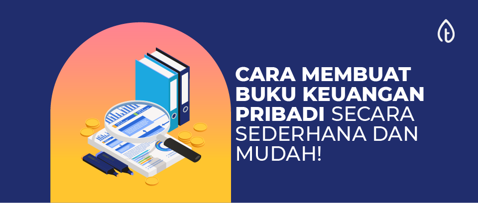 cara-membuat-buku-keuangan-pribadi