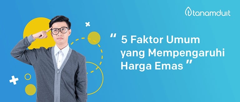 faktor harga emas