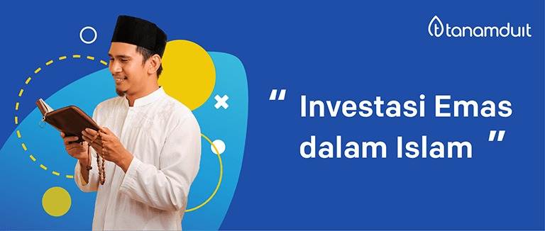 Investasi Emas dalam Islam, Investasi Halal Bagi Umat Muslim