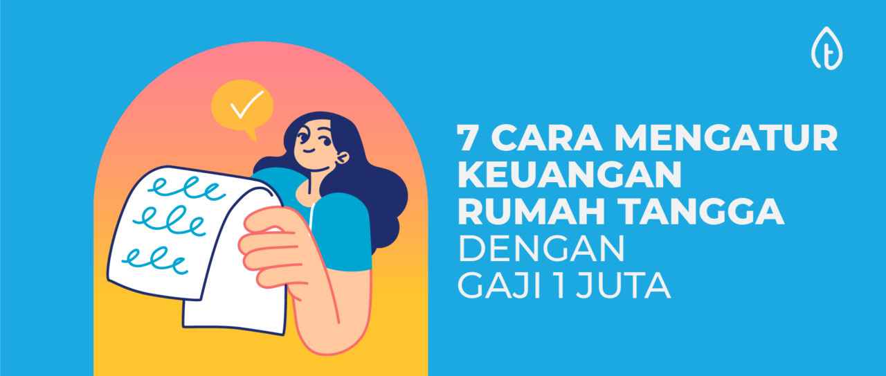 cara-mengatur-keuangan-rumah-tangga-dengan-gaji-1-juta