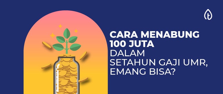 cara menabung 100 juta