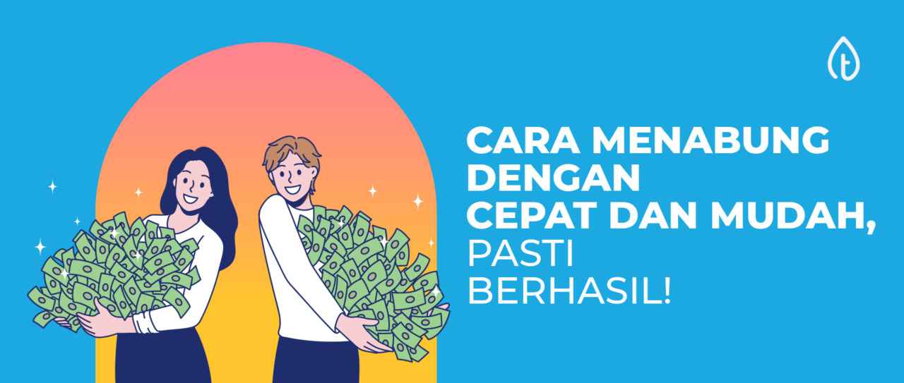 cara menabung dengan cepat dan mudah