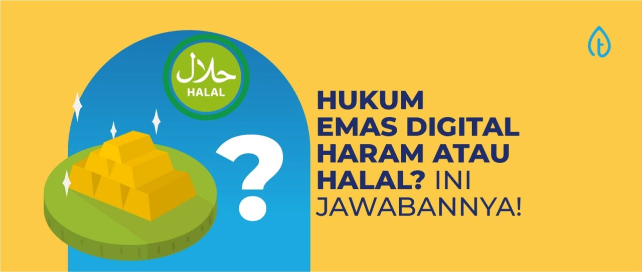 Hukum Emas Digital Haram atau Halal Ya? Ini Jawabannya!