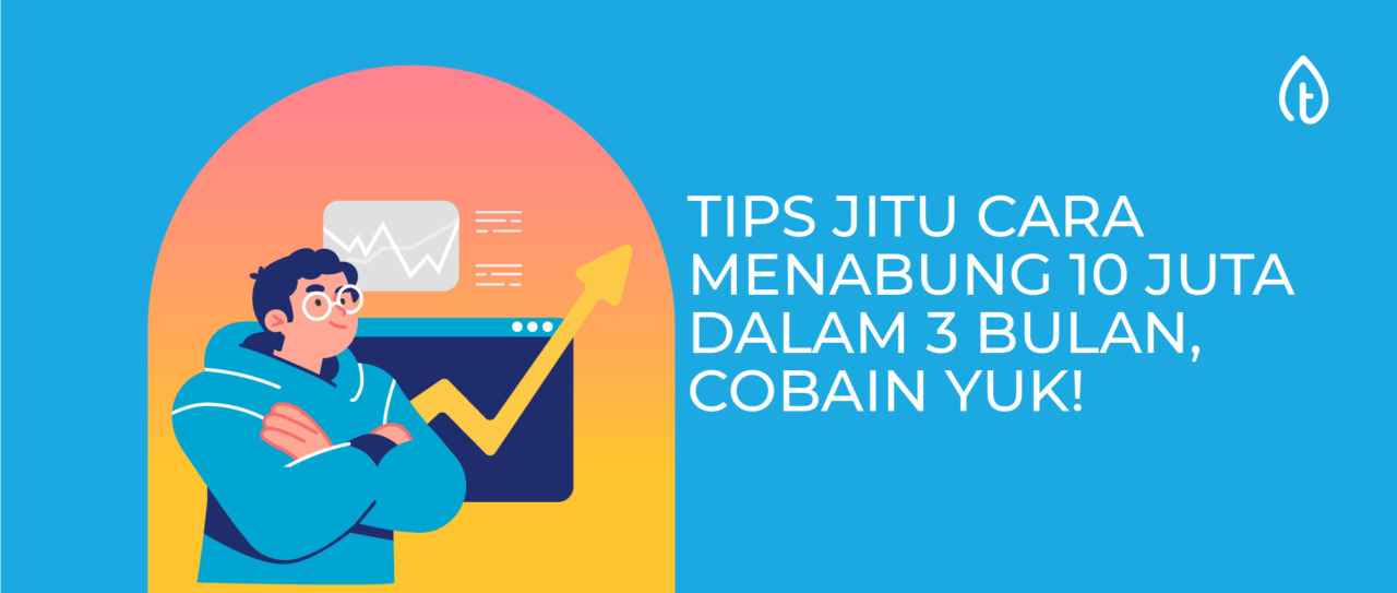 tips jitu cara menabung 10 juta dalam 3 bulan