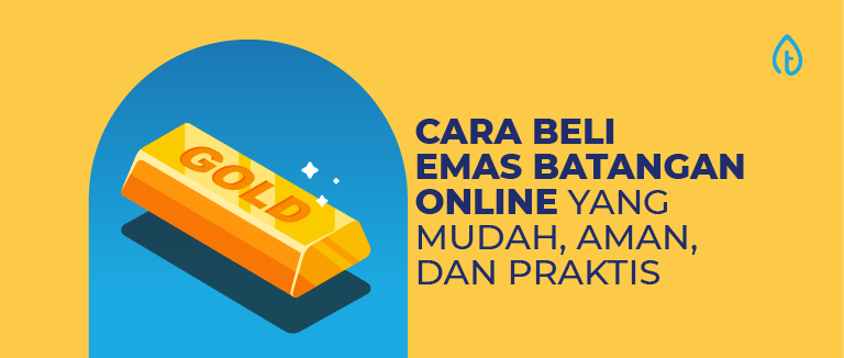 cara-beli-emas-batangan-online