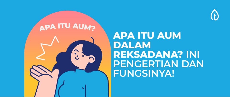 apa-itu-aum-reksa-dana