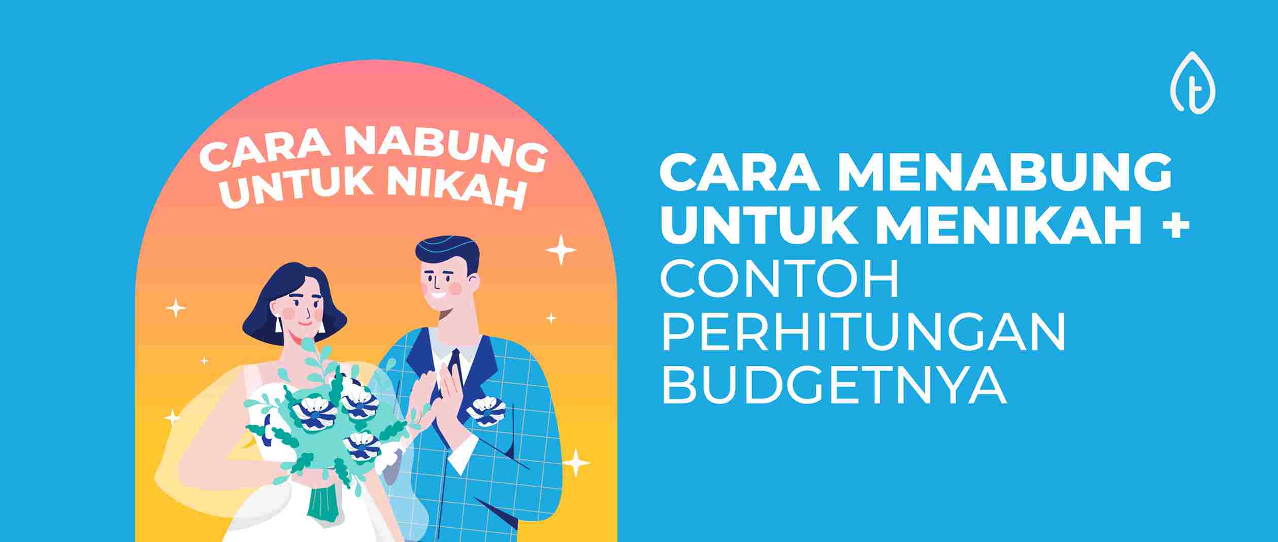 cara menabung untuk menikah dan tips nabungnya