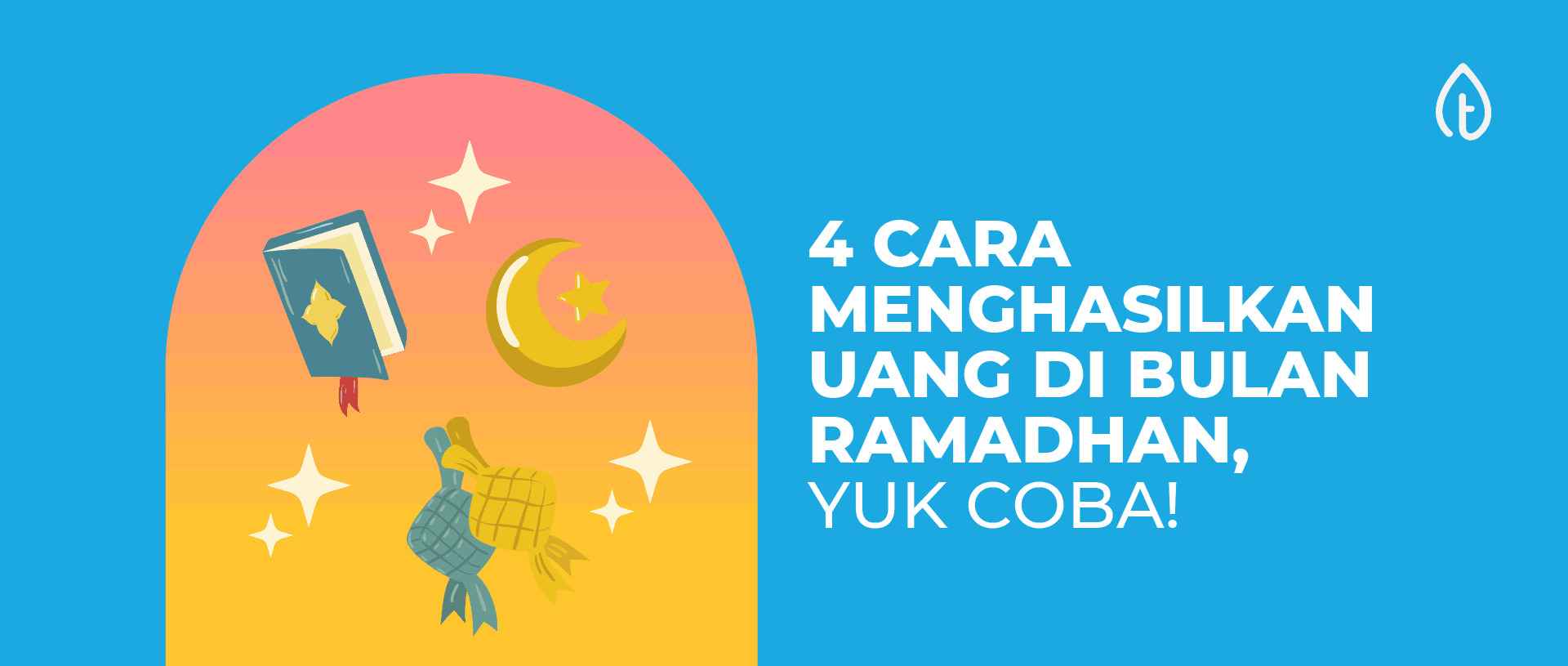 cara-menghasilkan-uang-tambahan-di-bulan-ramadhan