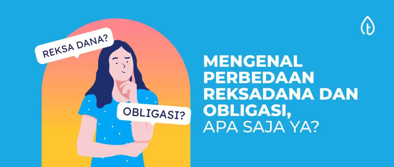 perbedaan reksadana dan obligasi