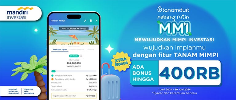 Nabung Rutin MMI – Mewujudkan Mimpi Investasi