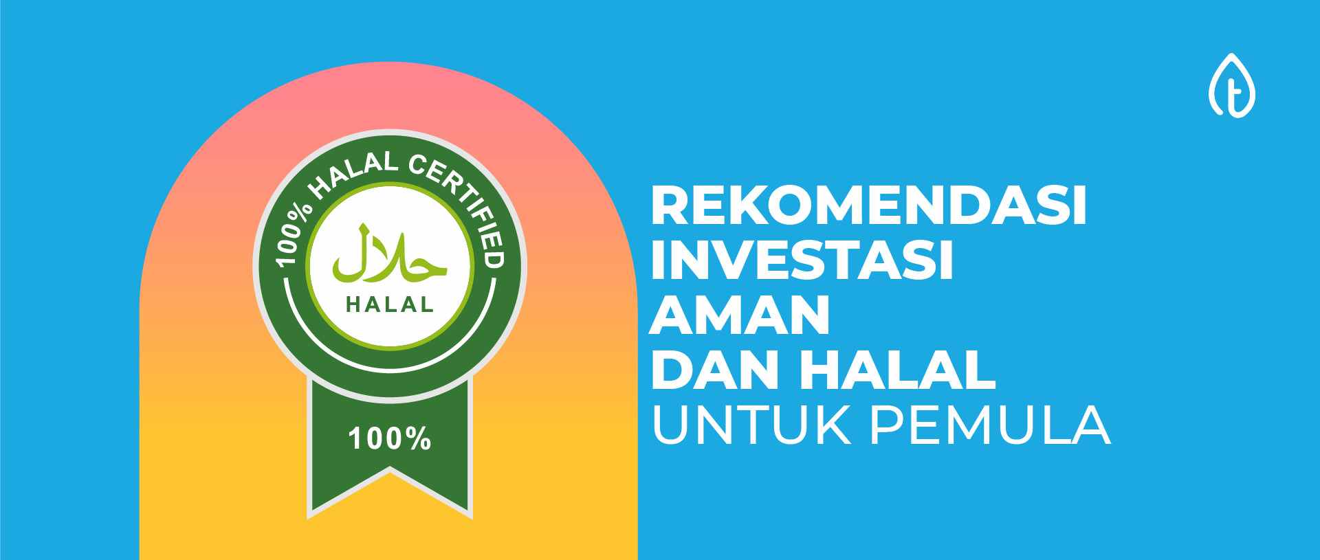 rekomendasi investasi aman dan halal