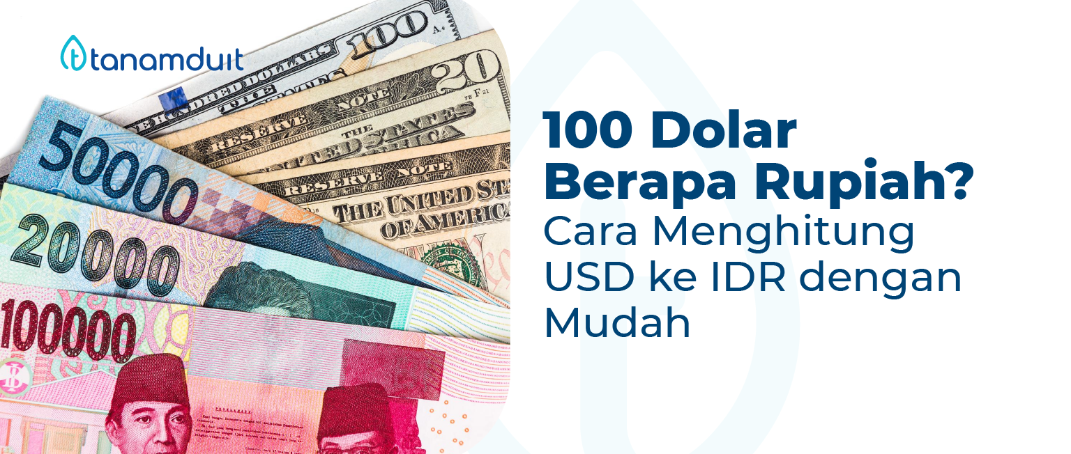 100-dolar-berapa-rupiah-banner@2x