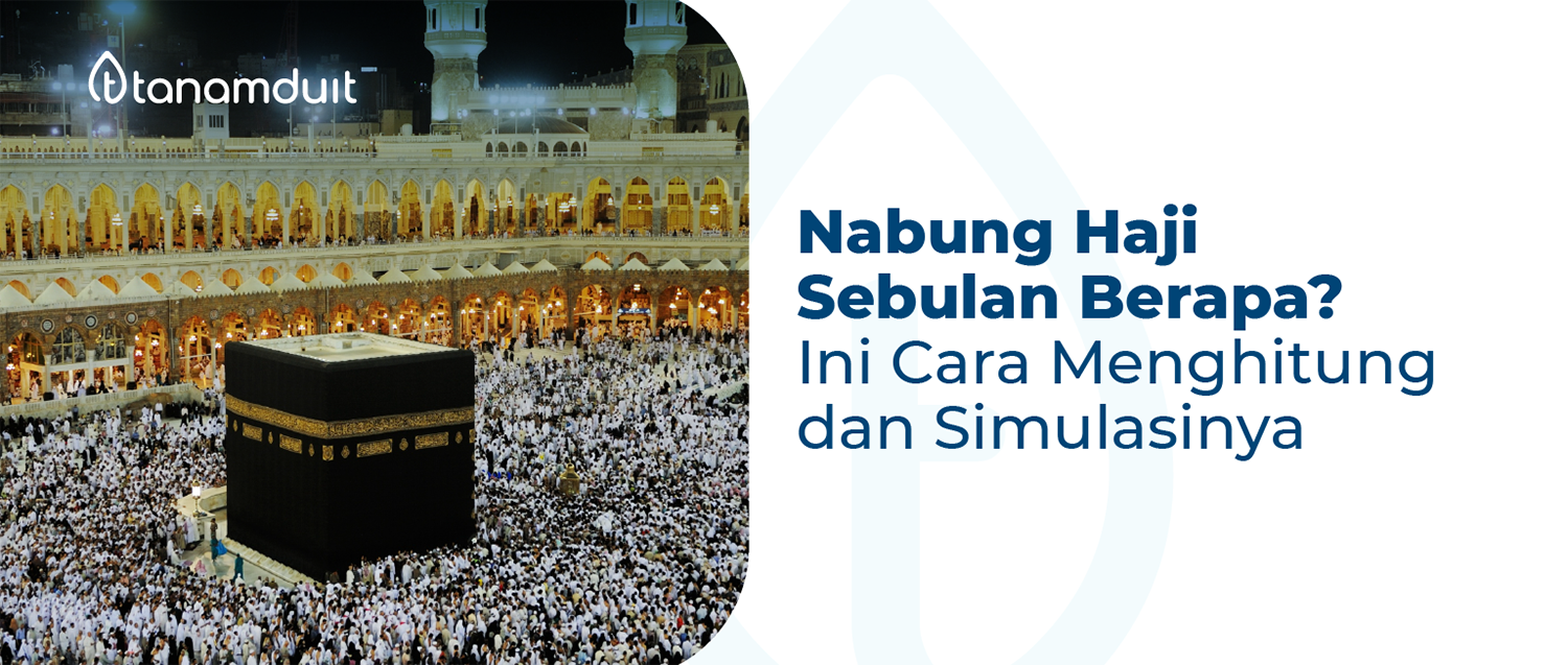 nabung-haji-sebulan-berapa@2x